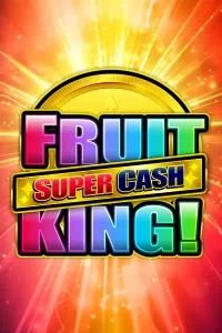 Fruit King Super Cash